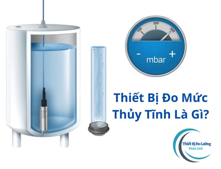 Thiết Bị Đo Mức Thủy Tĩnh